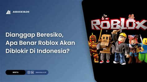 apakah benar roblox akan diblokir di indonesia Kuota internet & voucher naik level hingga claim reward excited topup token bonus utamanya via QRIS Percaya diri murah meriah tanpa batas image 1