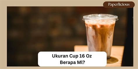 16 oz berapa ml baru Kuota belajar murah Beli Paket UC mudah image 1