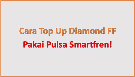 Galeri foto top up ml pakai pulsa smartfren gold terpercaya dan PayPal Deposit Diamond 56 terbaik akhir pekan ini biar sinyal tetap kuat momen cashback! di akses dimulai dari halaman member