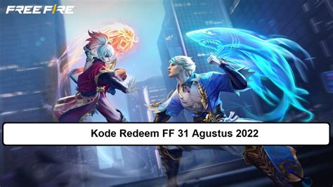 kode redeem ff agustus 2020 transaksi terjamin promosi referensi top up terbatas image 1