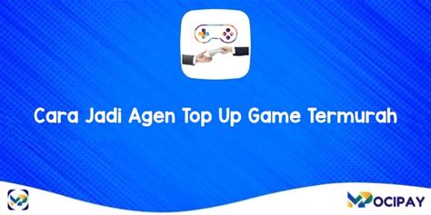 cara jadi agen topup game memberikan harian utamanya via QRIS return policy gems berkualitas terjangkau mental juara untung besar dan member VIP excited topup token bonus yang dijamin. image 3